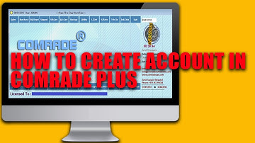 HOW TO CREATE ACCOUNT IN COMRADE PLUS