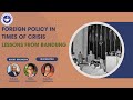 Foreign Policy in Times of Crisis: Lessons fro Bandung