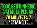 ÁUDIO MAIS PODEROSO PARA ATRAIR ABUNDÂNCIA DE DINHEIRO | OUÇA ENQUANTO DORME