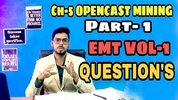 OPENCAST MINING CHAPTER QUESTION OF ELEMENTS OF MINING TECHNOLOGY BOOK