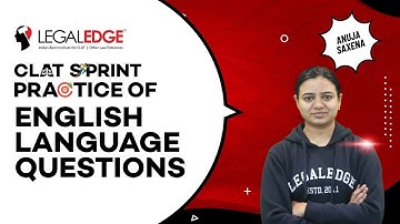 Practice of English Language Questions by Anuja Saxena | CLAT Sprint | CLAT 2021-22