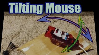 Prototype! Custom tilting-mouse for those with muscle/nerve conditions. New support mechanism.