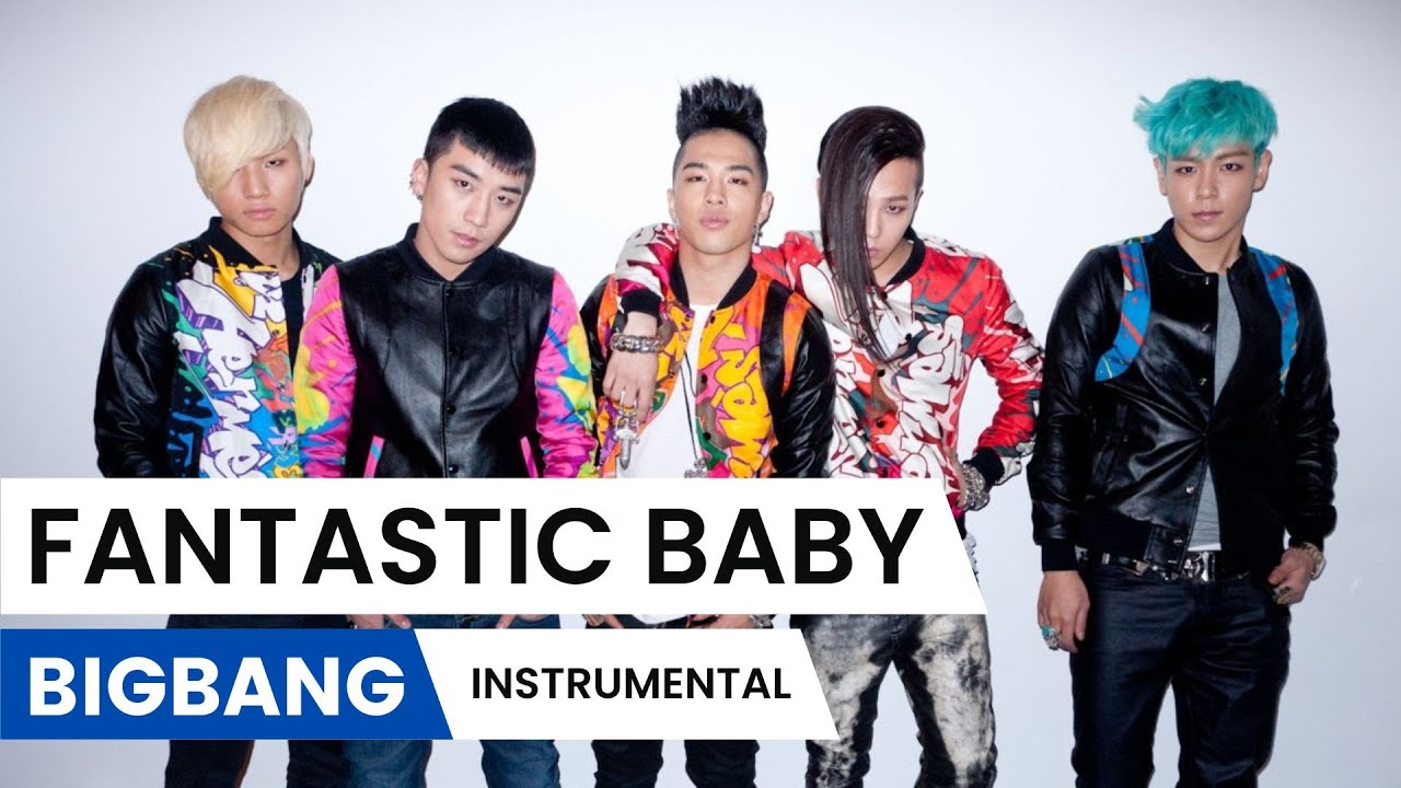 BIGBANG - FANTASTIC BABY | Instrumental #bigbang #fantasticbaby #