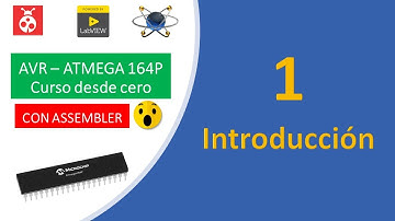 01 AVR ATMEGA 164P 💚 Curso en lenguaje Assembler: Introducción 😱