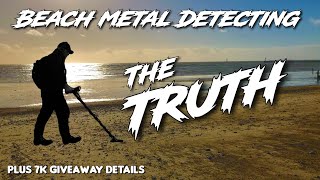 Beach Metal Detecting THE TRUTH UK 2020