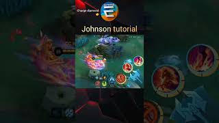 johnson tutorial by new map mlbb mobilelegends #mlbb #MLBBCreator #MLBBNEXT2025 #johnsonmlbb