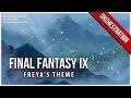 Final fantasy ix  freyas theme  orchestral