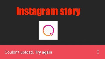 Instagram Story Problem Couldn