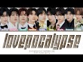 ZEROBASEONE 제로베이스원 LOVEPOCALYPSE Color Coded Lyrics