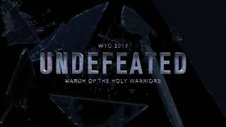 WYC 2017 UNDEFEATED Trailer