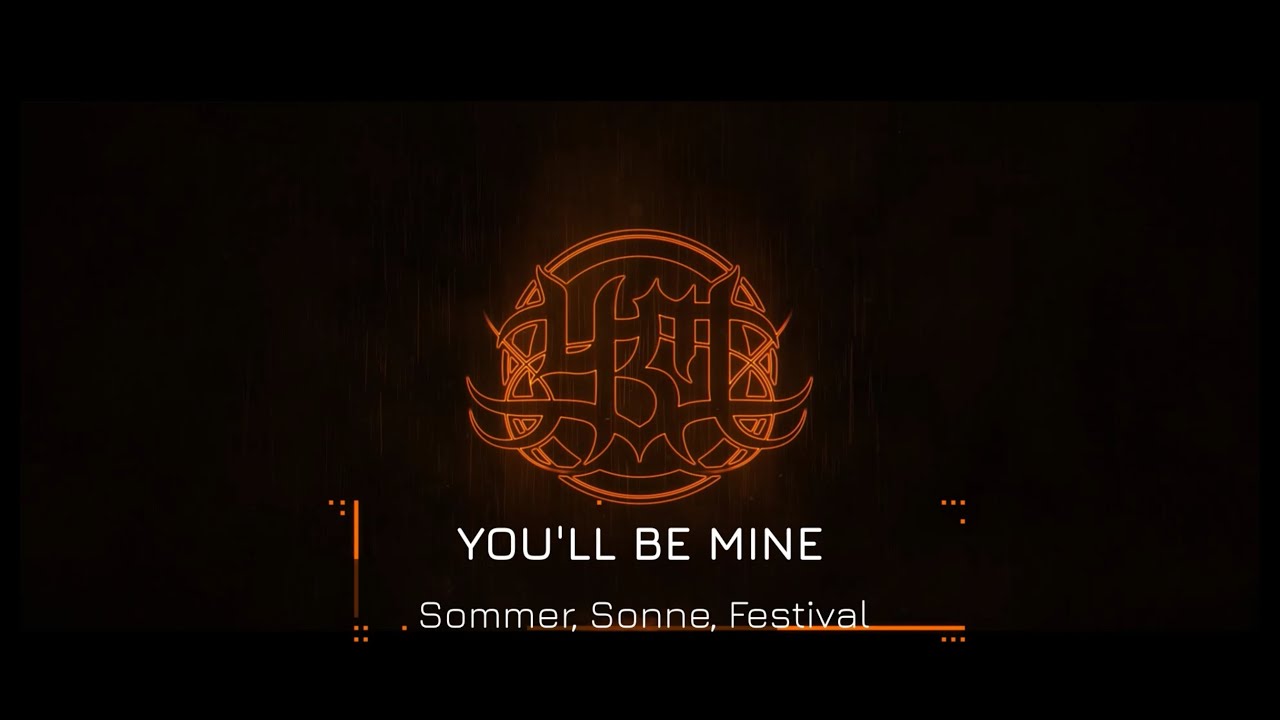 YOU'LL BE MINE - Sommer, Sonne, Festival! (Official Video)