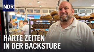 Der Bäckermeister - Harte Zeiten in der Backstube | Die Nordreportage | NDR Doku