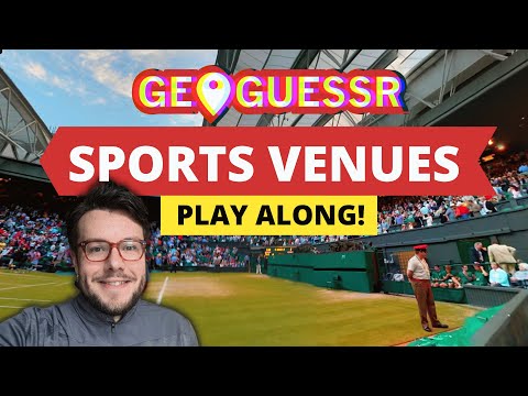 GeoGuessr | WORLDWIDE SPORTS VENUES