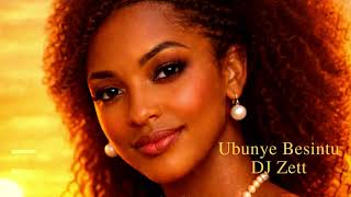 Ubunye Besintu   Unity Of Abantu  Spiritual Bantu Amapiano  Dj Zett