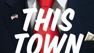 This Town: Inside America's Gilded Capital (with Mark Leibovich)