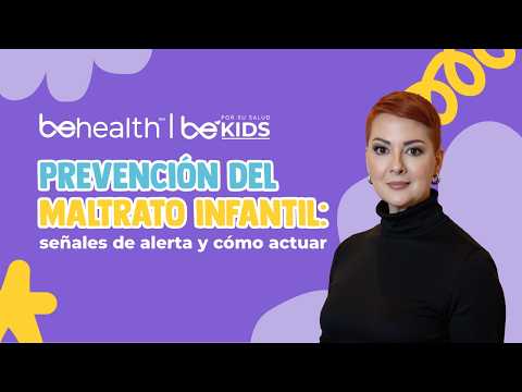 Señales de riesgo y prevención del maltrato infantil
