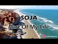 SOJA - Rest Of My Life