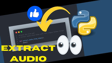 Extract Audio From Video UNDER 5 LINES with Python Script  | #pythonprogramming