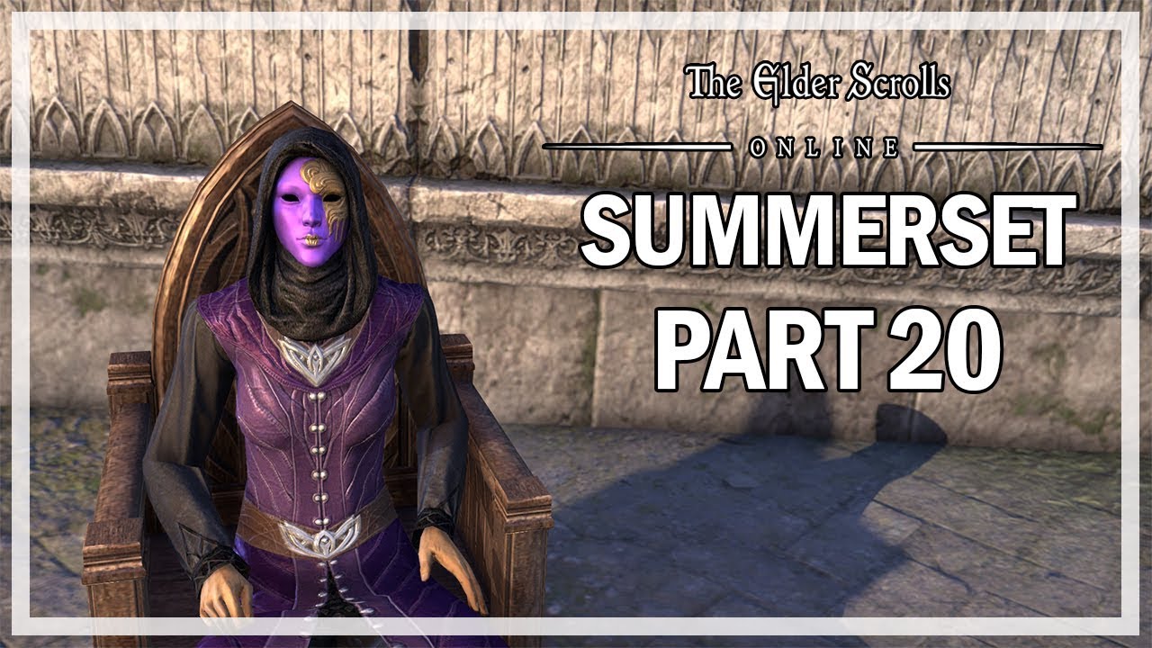 The Elder Scrolls Online Summerset Let's Play Part 20 - Manor of ...