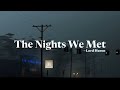 Lord Huron - The nights we met (lyrics)