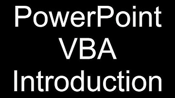 Comprehensive VBA Part 13 - PowerPoint VBA Intro