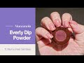 Manzanola Everly Dip Powder ft. Murron Peelable Gel Base Coat