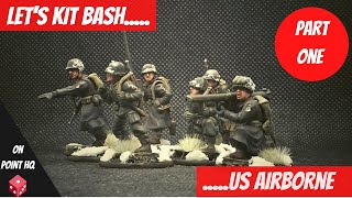 Lets kitbash - US Airborne #1