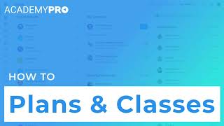 AcademyPRO: How to add plans & classes screenshot 3