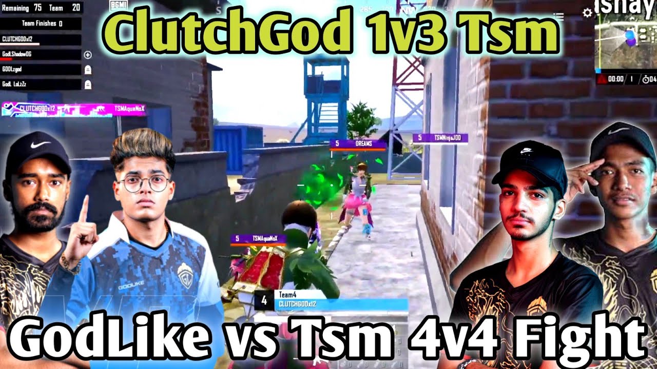 🇮🇳GodLike vs Tsm 4v4 Fight in Scrims | ClutchGod 1v3 Tsm 🔥 ...