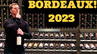 2023 Bordeaux: 9 MUSTHAVE 2023 Bordeaux Wines!