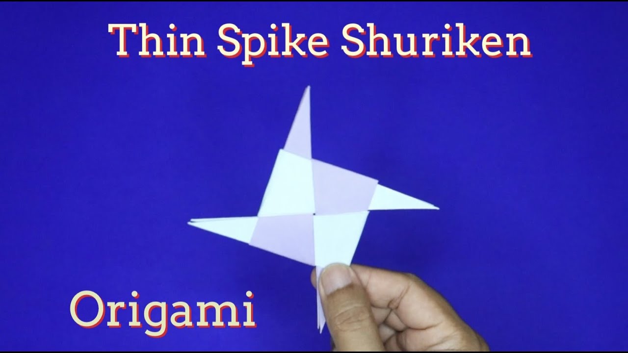 Paper Spike Tutorial How to make origami thin spike shuriken tutorial - YouTube