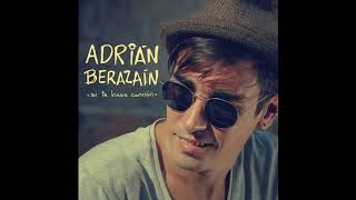 Video thumbnail of "Adrián Berazaín - Por encima de lo conocido (con letra) (Album Si te hago canción)"