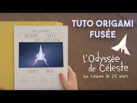 Origami L'Odyssée de Céleste - tuto fusée