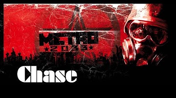 Metro 2033 Redux - Chapter 4: "Chase" - No Commentary - Eng subbed