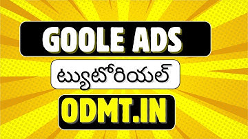 Google Ads Full Course in Telugu | Free Digital Marketing Training for Beginners | ODMT #dm