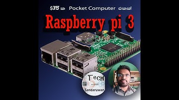 Raspberry pi sinhala | Raspberry pi 3b |   රාස්බෙරි පයි ගැන සිංහලෙන් | single board computer