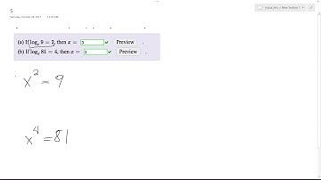 If log[x,9] = 2, then x =  If log[x,81] = 4, then x =