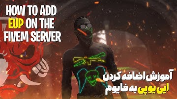 How To Add EUP On The Fivem Server 👕| آموزش اضافه کردن پک لباس برای سرور فایوام
