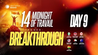 14 Days Of Travail Breakthrough Day 9 8Th October