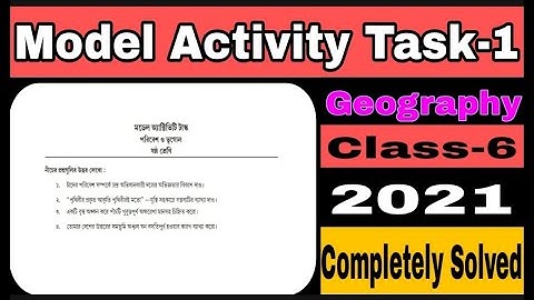Class 6 Geography (ভূগোল) Model Activity Task-1// Model Activity Task Class VI Geography 1 #WBBSE