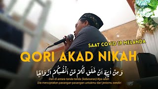 QORI AKAD NIKAH MERDU - QIROAH AL QUR'AN ACARA PERNIKAHAN