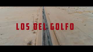 El Fantasma - Los Del Golfo (VIDEO OFICIAL)