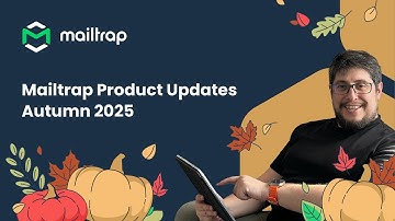 De coolste Mailtrap-productupdates - herfst 2025