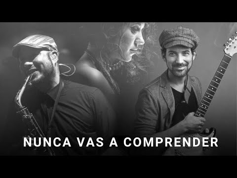 Nunca Vas a Comprender - Rita Payes (Marina Santelli, Sam Lorenzini, Chicco Montisano)