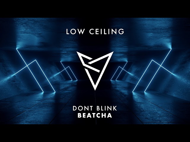 DONT BLINK - Beatcha