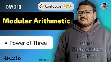 Leetcode 326: Power of Three in Telugu | Bruteforce, Modular Exponentiation | Python DSA | srkcodes