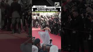 Watch Actor Alia Bhatt Poses As She Joins Stars On The Cannes Red Carpet