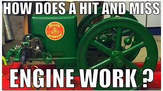 How Does A Hit And Miss Engine Work ?