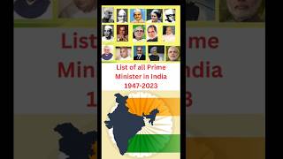 List of all Prime Minister in india 1947-2023 bharat shortsvideo youtubeshorts