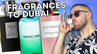 7 Fragrances I'm Taking To Dubai 🇦🇪